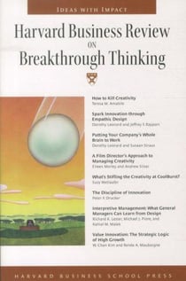 Harvard business review on breakthrough thinking