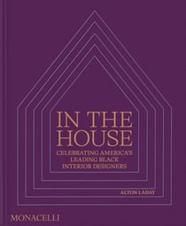 In the house: Celebrating America's leading black interior designers