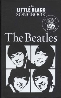Beatles -  little black songbook - 195 titres - chant, guitare