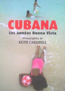Cubana - les années buena vista