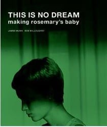 This is no dream making Rosemary's baby
