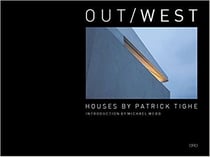 Out/west - houses by Patrick Tighe