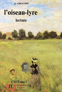 L' oiseau-lyre cm2 tome 2 - livre eleve - ed.1979