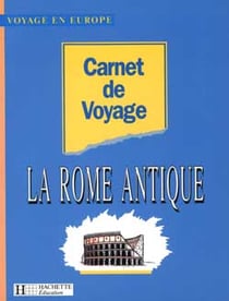 Carnet de voyage - la rome antique