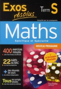 Exos résolus - mathématiques - terminale s - enseignement spécifique et spécialité