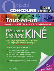 Objectif concours : réussir l'entrée en école de kiné - tout-en-un