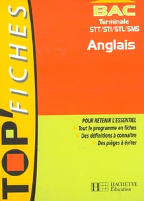 Top'fiches - anglais - terminales stt, sti, stl, sms