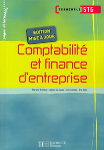 Comptabilité et finance d'entreprise - terminale stg - livre de l'élève