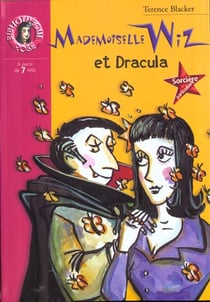 Mademoiselle wiz et dracula