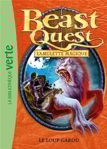 Beast quest t.26 - le loup-garou