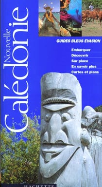 Guides bleus evasion - nouvelle caledonie