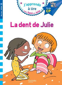 Sami et Julie - la dent de Julie
