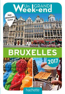 Un grand week-end - à bruxelles