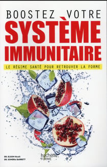 Boostez votre système immunitaire