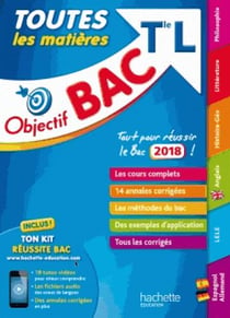 Objectif bac - toutes les matières - terminale l (édition 2018)