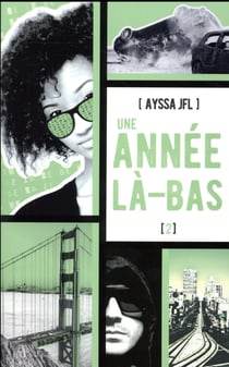 Une année là-bas - tome 2