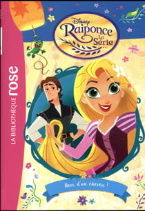 Raiponce Tome 2 : nom d'un cheveu !