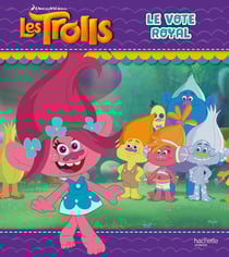 Dreamworks Trolls - Le vote royal