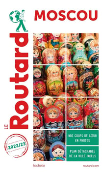 Guide du Routard : Moscou (édition 2022/2023)