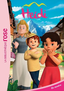 Heidi Tome 4 : la montre