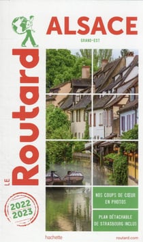 Guide du Routard : Alsace (Grand-Est) (édition 2022/2023)