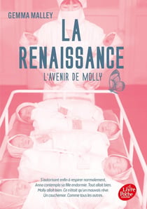 La déclaration Tome 3 : la renaissance, l'avenir de Molly