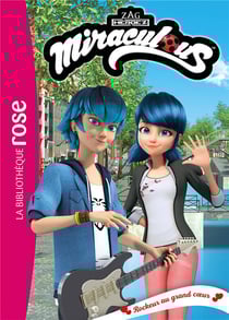 Miraculous Tome 50 : Rockeur au grand coeur