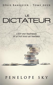 Le Banquier Tome 2 : Le Dictateur