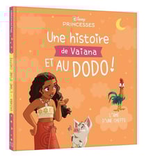 Disney Princesses : Une histoire de Vaiana et au dodo ! L'âme d'une cheffe