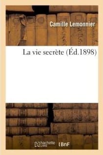 La vie secrete
