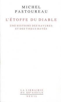 L'étoffe du diable - une histoire des rayures et des tissus rayés