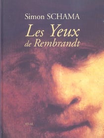Les Yeux de Rembrandt