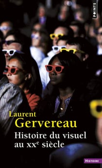 L'histoire du visuel au XX siècle