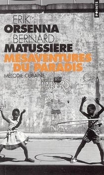 Mésaventure du paradis - mélodie cubaine