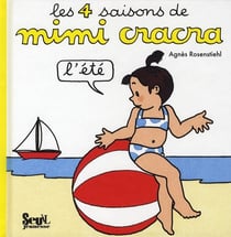 4 saisons de mimi cracra - l'été