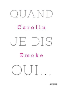 Quand je dis oui...