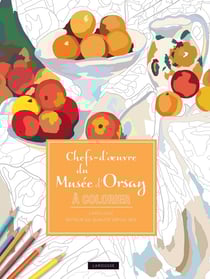 Chefs d'oeuvres du musée d'Orsay - coloriages anti-stress