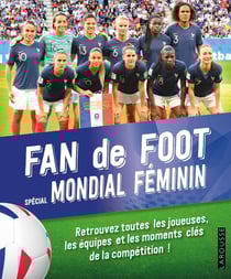 Fan de foot, spécial mondial feminin