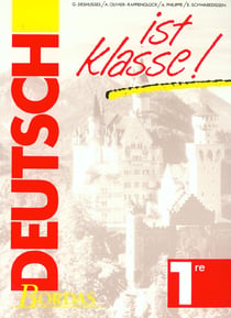 Deutsch ist klasse 1e manuel de l'eleve