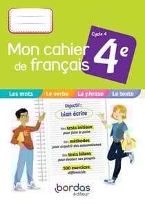 Mon cahier de français : 4e - cahier d'exercices (édition 2021)