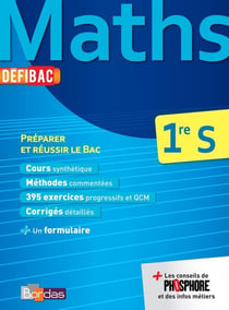 Defibac Maths 1Res Toutes Series préparer Et Reusir Le Bac