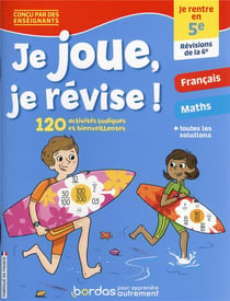 Je joue, je révise - Je rentre en 5e