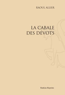 La cabale des dévôts