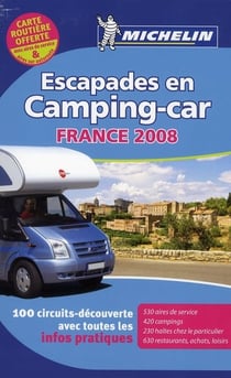 Escapades en camping-car france (édition 2008)