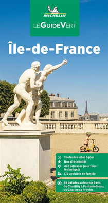Le guide vert : Île-de-France (édition 2023)
