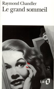 Le grand sommeil - une enquete du prive philip marlowe