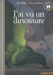 J'ai vu un dinosaure