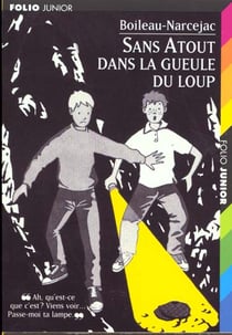 Sans atout dans la gueule du loup