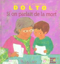Si on parlait de la mort