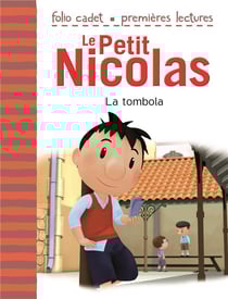 Le petit Nicolas Tome 7 : la tombola